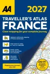AA Traveller&rsquo;s Atlas France 2027