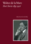 Walter de la Mare, Novellid 1895-1926