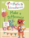 Maths Adventurers: Make a Difference, Building Money Skills