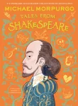 Michael Morpurgo&rsquo;s Tales from Shakespeare