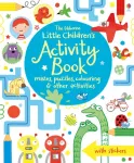 Little Children's Activity Book mazes, puzzles, colouring & other activities