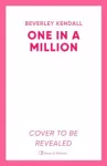 One in a Million, A fun, spicy romcom from the author of Token