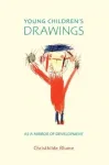 Young Children's Drawings as a Mirror of Development