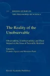 The Reality of the Unobservable