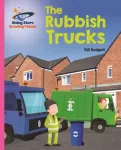 Reading Planet - The Rubbish Trucks - Pink B: Galaxy