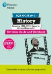 Pearson REVISE AQA GCSE History America, 1920-1973: Opportunity and inequality Revision Guide and Workbook: For 2025 and 2026 exams