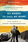 No House to Call My Home