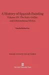 A History of Spanish Painting, Volume III