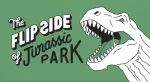 The Flip Side of&hellip;Jurassic Park