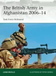 British Army in Afghanistan 2006&ndash;14