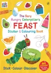 Very Hungry Caterpillar&rsquo;s Feast Sticker and Colouring Book