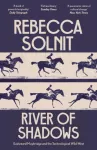 River of Shadows