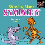 Showing more sympathy and Learning to Care