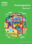 Investigation &ndash; Pupil Book 3
