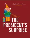President's Surprise