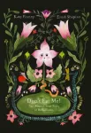 Don&rsquo;t Eat Me! The Almost True Story of Belladonna