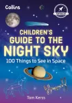 Children&rsquo;s Guide to the Night Sky