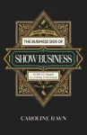 Business Side of Show Business, The