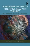 A Beginner&rsquo;s Guide to Cognitive Analytic Therapy