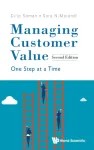 Managing Customer Value: One Step At A Time