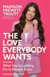 Love Everybody Wants