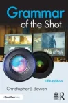 Grammar of the Shot