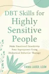 DBT Skills for Highly Sensitive People