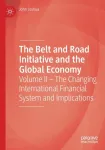 The Belt and Road Initiative and the Global Economy
