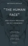 "The Human Face" and Other Writings on His Drawings