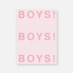 Boys! Boys! Boys!