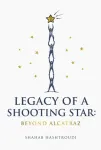 Legacy of a Shooting Star