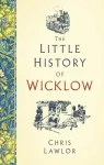 The Little History of Wicklow