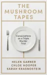The Mushroom Tapes