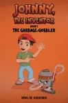 Johnny, The Inventor &ndash; Book 1