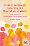 English Language Teaching in a Neurodiverse World