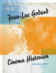 Jean-Luc Godard, kinoajaloolane