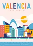 Valencia: Easy Does It