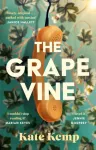 Grapevine, Winner of the Stylist Prize for Feminist Fiction