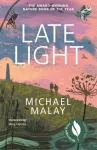 Late Light, WINNER OF THE 2024 WAINWRIGHT PRIZE FOR NATURE WRITING