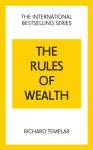 Rules of Wealth: A Personal Code for Prosperity and Plenty