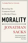 Morality, Restoring the Common Good in Divided Times