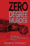 Zero Degree Murder