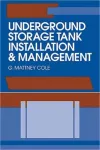 Underground Storage Tank Installation and Management