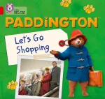 Paddington: Let&rsquo;s Go Shopping
