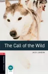 Oxford Bookworms Library: Level 3: The Call of the Wild audio pack