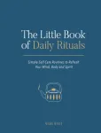 Little Book of Daily Rituals