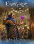 Frostgrave: The Wizards&rsquo; Conclave