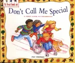 First Look At: Disability: Don't Call Me Special