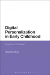 Digital Personalization in Early Childhood