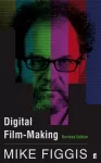 Digital Film-making Revised Edition